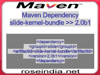 Maven dependency of slide-kernel-bundle version 2.0b1