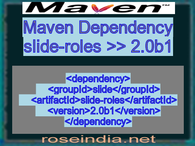 Maven dependency of slide-roles version 2.0b1