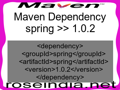 Maven dependency of spring version 1.0.2