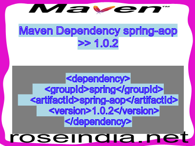Maven dependency of spring-aop version 1.0.2