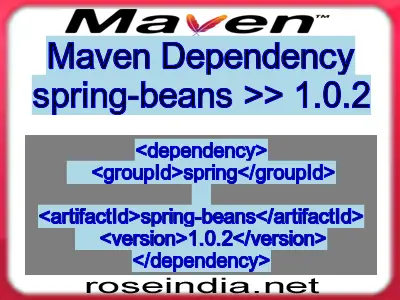 Maven dependency of spring-beans version 1.0.2