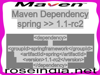 Maven dependency of spring version 1.1-rc2