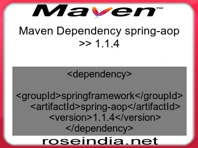 Maven dependency of spring-aop version 1.1.4