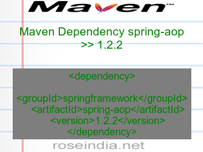 Maven dependency of spring-aop version 1.2.2