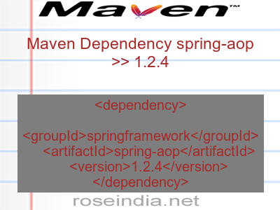 Maven dependency of spring-aop version 1.2.4