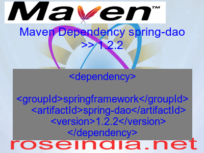 Maven dependency of spring-dao version 1.2.2