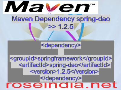Maven dependency of spring-dao version 1.2.5