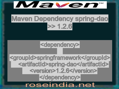 Maven dependency of spring-dao version 1.2.6