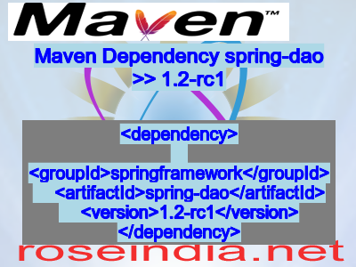 Maven dependency of spring-dao version 1.2-rc1