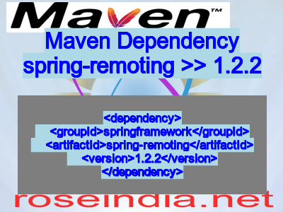 Maven dependency of spring-remoting version 1.2.2