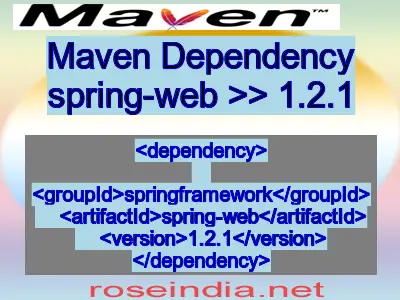 Maven dependency of spring-web version 1.2.1
