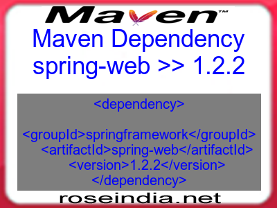 Maven dependency of spring-web version 1.2.2