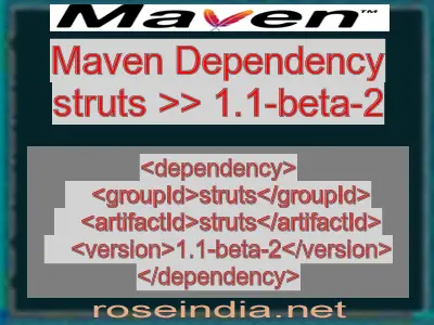 Maven dependency of struts version 1.1-beta-2