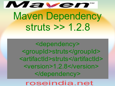 Maven dependency of struts version 1.2.8