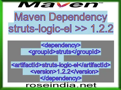 Maven dependency of struts-logic-el version 1.2.2