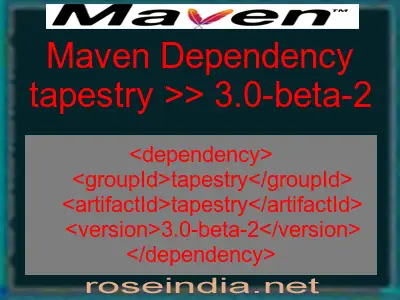 Maven dependency of tapestry version 3.0-beta-2