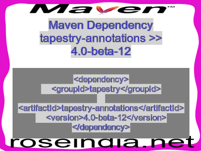 Maven dependency of tapestry-annotations version 4.0-beta-12