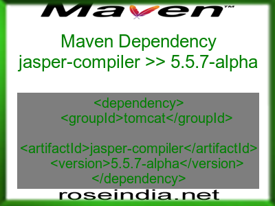Maven dependency of jasper-compiler version 5.5.7-alpha