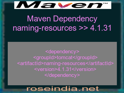 Maven dependency of naming-resources version 4.1.31