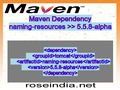 Maven dependency of naming-resources version 5.5.8-alpha