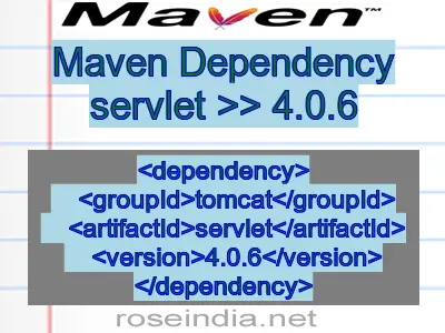 Maven dependency of servlet version 4.0.6