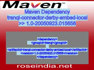 Maven dependency of tranql-connector-derby-embed-local version 1.0-20050923.015658