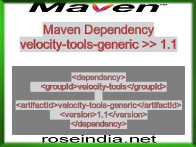Maven dependency of velocity-tools-generic version 1.1