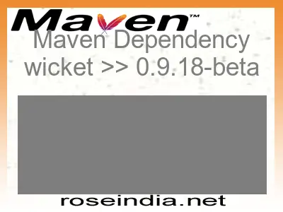 Maven dependency of wicket version 0.9.18-beta