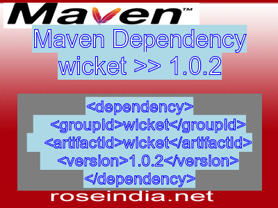Maven dependency of wicket version 1.0.2