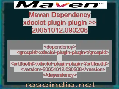 Maven dependency of xdoclet-plugin-plugin version 20051012.090208