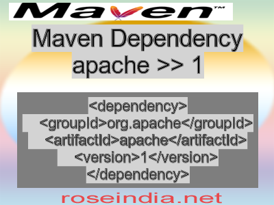 Maven dependency of apache version 1