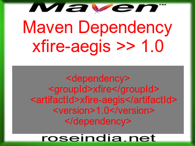 Maven dependency of xfire-aegis version 1.0