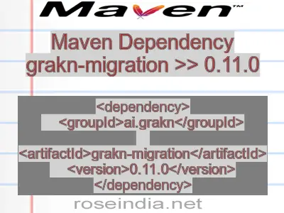 Maven dependency of grakn-migration version 0.11.0