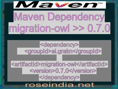 Maven dependency of migration-owl version 0.7.0