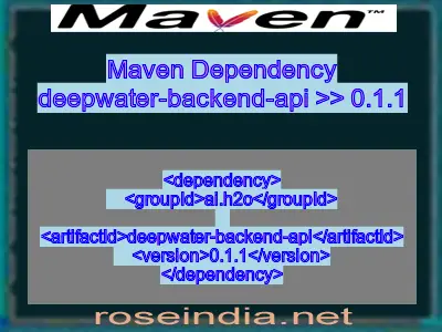 Maven dependency of deepwater-backend-api version 0.1.1
