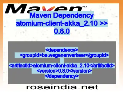 Maven dependency of atomium-client-akka_2.10 version 0.8.0