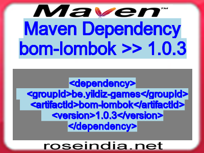 Maven dependency of bom-lombok version 1.0.3