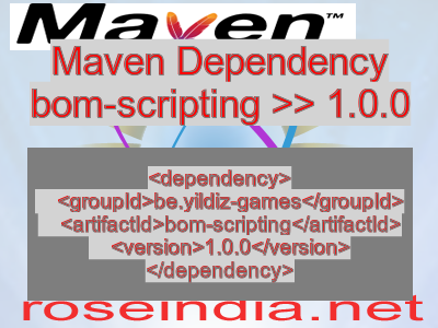 Maven dependency of bom-scripting version 1.0.0