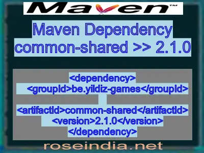 Maven dependency of common-shared version 2.1.0