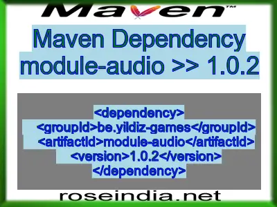 Maven dependency of module-audio version 1.0.2
