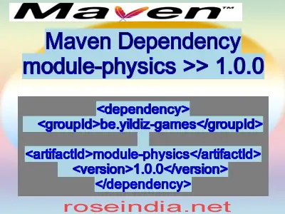 Maven dependency of module-physics version 1.0.0