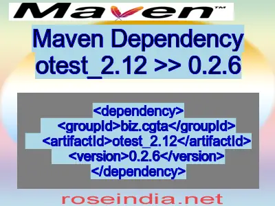 Maven dependency of otest_2.12 version 0.2.6