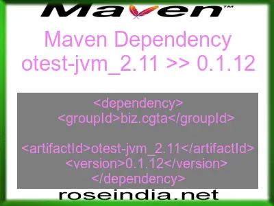 Maven dependency of otest-jvm_2.11 version 0.1.12