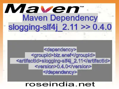 Maven dependency of slogging-slf4j_2.11 version 0.4.0