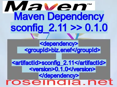 Maven dependency of sconfig_2.11 version 0.1.0