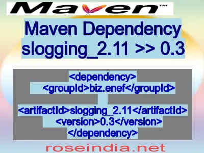 Maven dependency of slogging_2.11 version 0.3