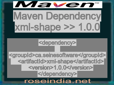 Maven dependency of xml-shape version 1.0.0