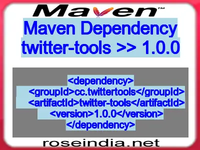 Maven dependency of twitter-tools version 1.0.0