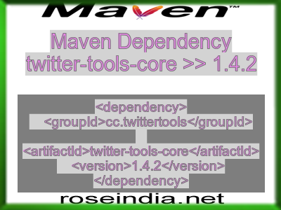 Maven dependency of twitter-tools-core version 1.4.2