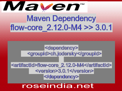 Maven dependency of flow-core_2.12.0-M4 version 3.0.1